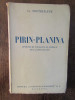 Pirin Planina G. Toparceanu, Editura Nationala Ciornei, 1932, Carte Veche
