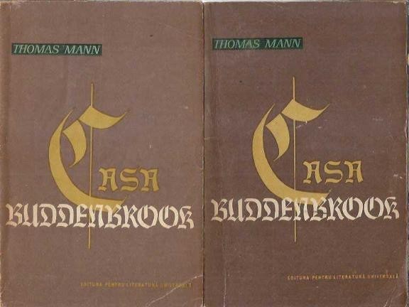 Casa Buddenbrook (2 volume) - Thomas Mann