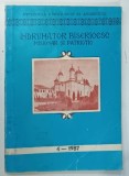 INDRUMATOR BISERICESC , MISIONAR SI PATRIOTIC , VOLUMUL IV , 1987 * PREZINTA PETE