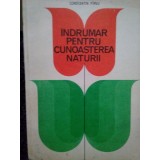 Constantin Parvu - Indrumar pentru cunoasterea naturii (Editia: 1981)
