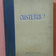 Obstetrica. Editura Medicala, 1955 - Redactat de prof. dr. D. Savulescu