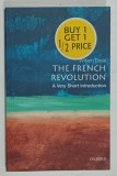 THE FRENCH REVOLUTION , A VERY SHORT INTRODUCTION by WILLIAM DOYLE , 2001