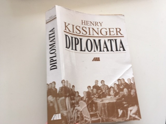 HENRY KISSINGER- DIPLOMATIA. TRADUCERE MIRCEA STEFANCU, RADU PARASCHIVESCU