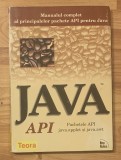 Java API. Manualul interfetei de programare a aplicatiilor de Colin Fraizer