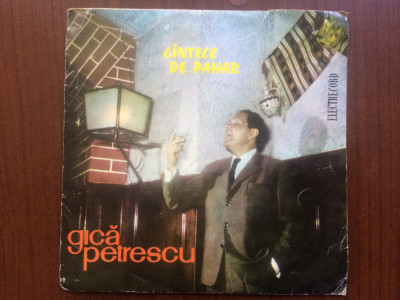 gica petrescu cantece de pahar casuta noastra disc single 7&amp;quot; vinyl EDC 10136 VG+ foto