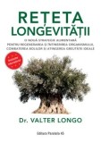 Cumpara ieftin Reteta longevitatii. O noua strategie alimentara pentru regenerarea si intinerirea organismului, combaterea bolilor si atingerea greutatii ideale. Edi