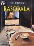 Rascoala - Liviu Rebreanu