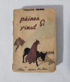 Painea si Vinul, Ignatio Silone, Editura Pro-Pace, 1945