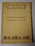 Notația dansurilor și exerciții la bară - din volumul Dansul popular de T. Tkacenko - 1956