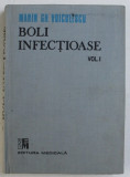 BOLI INFECTIOASE de MARIN GH . VOICULESCU , VOLUMUL I , 1989