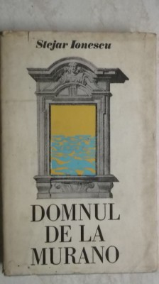 Stejar Ionescu - Domnul de la Murano foto