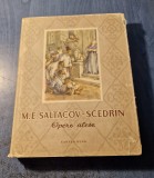 Opere alese M. E. Saltacov Scedrin