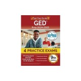 GED Prep 2024-2025: 4 Practice Exams and GED Study Guide Book for All Subjects [9th Edition]