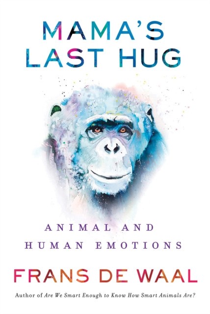 Mama&#039;s Last Hug: Animal and Human Emotions