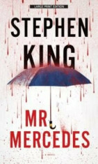 Mr. Mercedes: The Bill Hodges Trilogy, Paperback/Stephen King foto