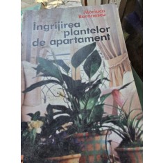 INGRIJIREA PLANTELOR DE APARTAMENT - MARIUCA BARONESCU