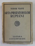 ARTA PROZATORILOR ROMANI de TUDOR VIANU , 1941 , EDITIA I-A