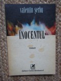 VALENTIN SERBU - INOCENTUL