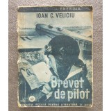 Ioan C. Veliciu - Brevet de pilot (1941)