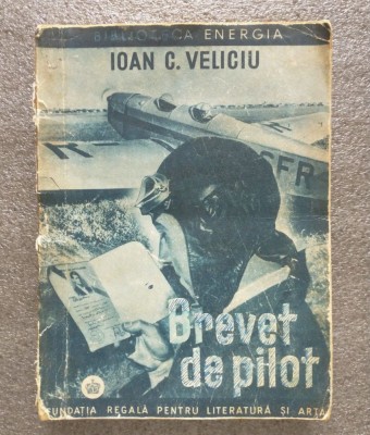 Ioan C. Veliciu - Brevet de pilot (1941) foto