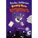 Rowley Jefferson Bitang Para r&eacute;mt&ouml;rt&eacute;netei - Egy Bitang J&oacute; Fej Sr&aacute;c Napl&oacute;ja 3. - Jeff Kinney