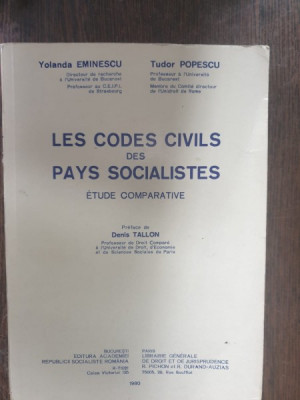 Yolanda Eminescu, Tudor Popescu - Les codes civils des pays socialistes. Etude comparative foto