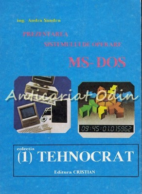Prezentarea Sistemului De Operare. MS-DOS - Ing. Andra Sandru foto