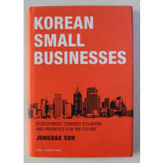 KOREAN SMALL BUSINESS by JUNGDAE SUH , 2014