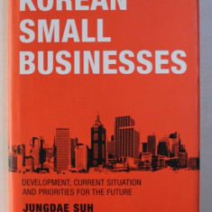 KOREAN SMALL BUSINESS by JUNGDAE SUH , 2014