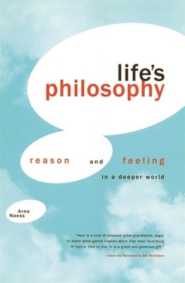 Life&amp;#039;s Philosophy: Reason and Feeling in a Deeper World foto