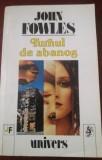 JOHN FOWLES - TURNUL DE ABANOS