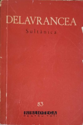SULTANICA-BARBU STEFANESCU DELAVRANCEA-216227 foto
