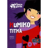 Kinra Girls 2. - Kumiko titka - Moka