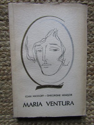 MARIA VENTURA-IOAN MASSOFF, GH. NENISOR foto