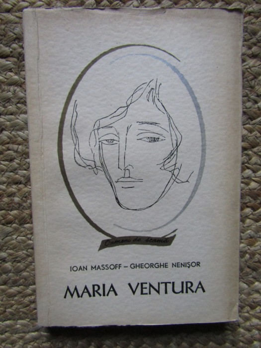 MARIA VENTURA-IOAN MASSOFF, GH. NENISOR