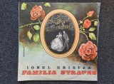 FAMILIA STRAUSS - Ionel Hristea (DISC VINIL)