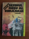 Stephen Crane - Semnul rosu al curajului