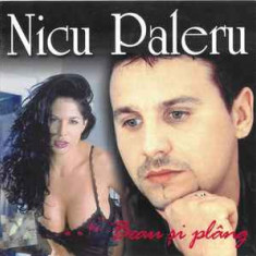 CD Nicu Paleru ‎– Beau Și Plâng, original