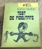 LITR13 0442 Literatura - Toma Biolan - test de fidelitate