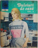 Carte Dulciuri de casa, vol. II de Natalia Tautu-Stanescu beletristica anticariat