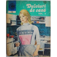 Dulciuri de casa, vol. II &ndash; Natalia Tautu-Stanescu