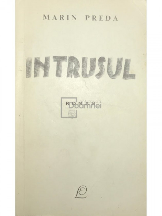Marin Preda - Intrusul (editia 1968)