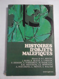 Cumpara ieftin HISTOIRES D&#039;OBJETS MALEFIQUES - Andre GERARD