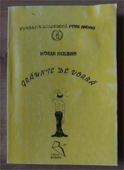 Graunte de vorba- Horia Hulban
