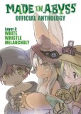 Made in Abyss Official Anthology - Layer 3: White Whistle Melancholy