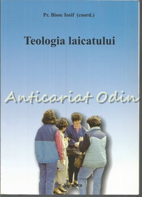 Teologia Laicatului - Iosif Bisoc foto