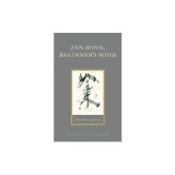 Zen Mind, Beginner&#039;s Mind