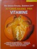 In forma maxima, prin vitamine - Ulrich Strunz, Andreas Jopp - Carte