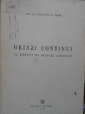 Grinzi Continui cu Moment de Inertie Constant - C.N. Avram (1949, Ed. de Stat) - Carte Constructii, Tehnica