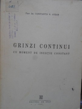 GRINZI CONTINUI CU MOMENT DE INERTIE CONSTANT-C.N. AVRAM foto